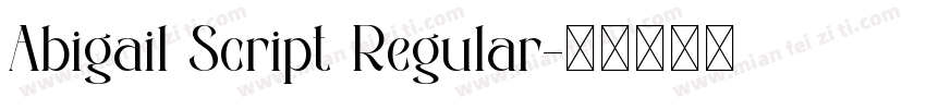 Abigail Script Regular字体转换